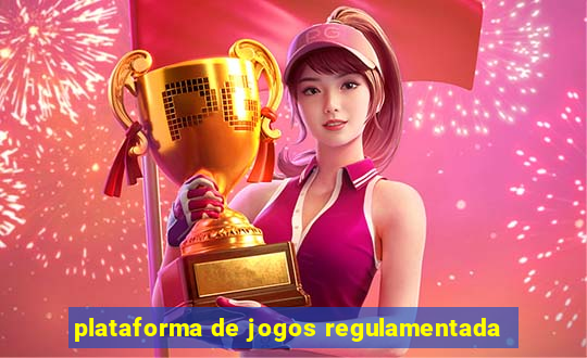 plataforma de jogos regulamentada